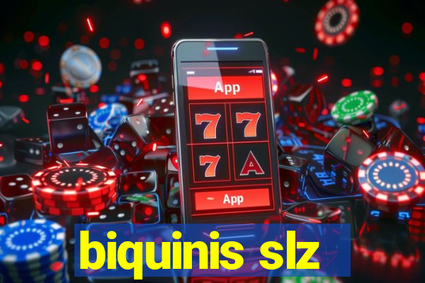 biquinis slz